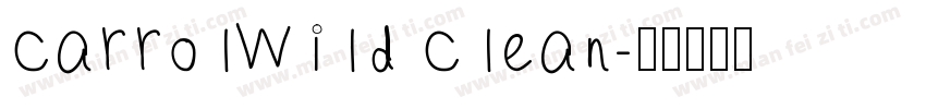 CarrolWild Clean字体转换